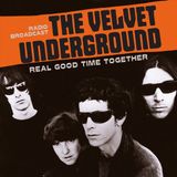 Bertus Distributie Velvet Underground - Real Good Time Together