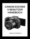 CANON EOS R50 V BENUTZERHANDBUCH
