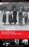 Das weiße Band / Kindergeschichte / 2009