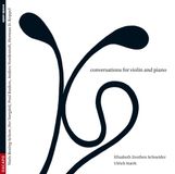 Conversations Dacapo Records Elisabeth Zeuthen Schneider, Ulrich Staerk - Conversations For Violin & Piano (CD)