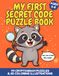 My First Secret Code Puzzle Book