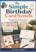 The Simple Birthday Card System