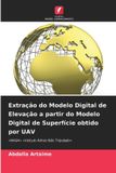 Extração OmniScriptum SRL Extração do Modelo Digital de Elevação a partir do Modelo Digital de Superfície obtido por UAV