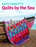 Kaffe Fassett Kaffe Fassett's Quilts by the Sea