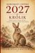 HOROSKOP CHIŃSKI 2027 – KRÓLIK: Miłość, kariera, finanse, zdrowie i prognozy miesięczne w Roku Ognistej Kozy