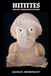 Hittites, Libri GmbH Ancient Kingdoms- Hittites, Lost Civilization of the Hatti