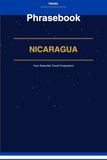 Nicaragua Phrasebook: Your Essential Travel Companion