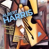 Brilliant Classics Michele Di Filippo - Harris: Complete Works For Guitar (CD)