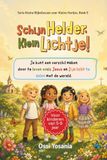 Schijn Helder, Klein Lichtje!: Serie Kleine Bijbellessen voor Kleine Hartjes, Boek 5