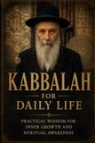 Kabbalah Independently Published Kabbalah for Daily Life Paperback