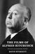 The Wallflower Press The Films of Alfred Hitchcock Hardcover