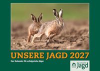 Wandkalender Cadmos Verlag GmbH Wandkalender UNSERE JAGD 2027