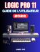LOGIC PRO 11 GUIDE DE L'UTILISATEUR