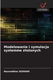 Modelowanie OmniScriptum SRL Modelowanie i symulacja systemów złożonych