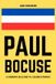 Paul Bocuse: la biografia dello chef più celebre di Francia