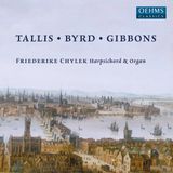 Tallis Oehms Classics Friederike Chylek - Tallis - Byrd - Gibbons (CD)