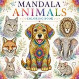 MANDALA ANIMALS: Coloring Book