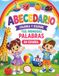 ABECEDARIO. TUS PRIMERAS PALABRAS EN ESPAÑOL: COLOREA Y ESCRIBE