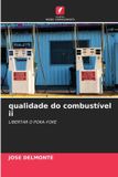 qualidade OmniScriptum SRL Qualidade do Combustível II: Libertar o Poka-Yoke