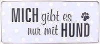 La Finesse Decoratieve Hangende Beschilderde Metalen Muur Plaque/Teken, Mich Gibt Es Nur Mit Hund