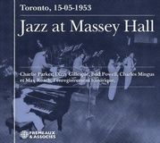 JAZZ Various Artists - Jazz At Massey Hall Toronto, 15-05-1953 (CD)