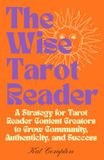 The Wise Tarot Reader