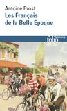 Les Français de la Belle Epoque