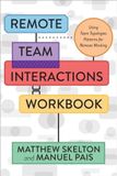 Remote It Revolution Press Remote Team Interactions Workbook