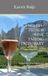 ENGLISH-FRENCH WINE TASTING DICTIONARY: Dictionnaire de la Dégustation de Vins Français-Anglais