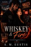 Whiskey & Fire: Blackwater Ridge Series