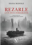 Rezarle a un dios inmigrante: 1