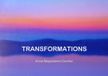 TRANSFORMATIONS: Poems and Paintings by Anna Magdalena Coulter