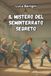 Il mistero del seminterrato segreto