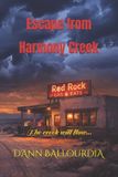 Escape Harmony Creek Escape from Harmony Creek Paperback