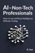 Independently Published AI pour les professionnels non techniques Broché