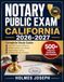 NOTARY PUBLIC EXAM CALIFORNIA 2026-2027: Complete Study Guide with 500+ Practice Questions, California Notary Law Updates, Step-by-Step Training, and Exam Success Strategies