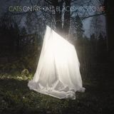 All Cats On Fire - All Blackshirts To Me (LP)