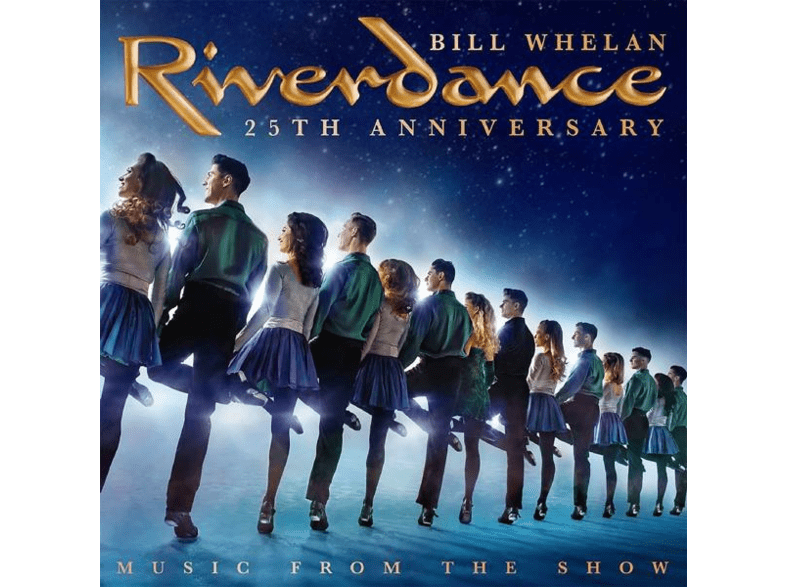 Decca Bill Whelan - Riverdance 25th Anniversary: Music From The Show CD