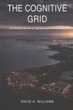 The Cognitive Grid: How Electricity Became an Organising Layer of the Economy