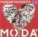 Passione Moda Passione.. -Cd+Dvd- - Moda