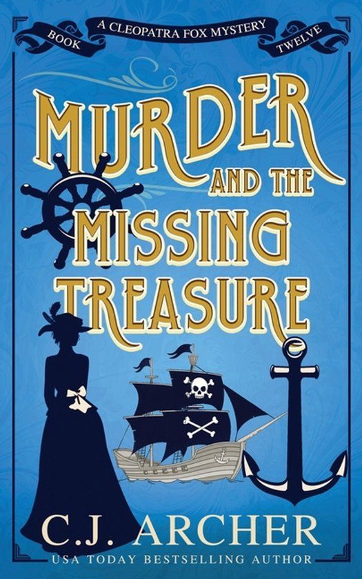 Murder Cleopatra Fox Mysteries: Murder and the Missing Treasure