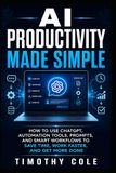 AI Productivity Made Simple