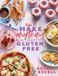 How Bol How to Make Anything Gluten-Free