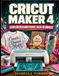 CRICUT MAKER 4 GEBRUIKERSHANDLEIDING VOOR BEGINNERS