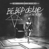 Live! Be Bop Deluxe - Live ! In The Air Age (LP)