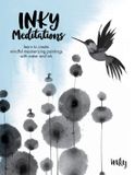 Inky Inky Meditations