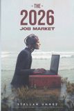 THE Independently Published The Ai-Human Convergence-The 2026 Job Market