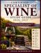 Certified Specialist of Wine Study Guide 2026–2027: Complete CSW Exam Prep with Wine Regions, Viticulture & Enology, Wine Chemistry, Sensory ... Practice Questions & Test-Taking Strategies