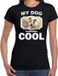 Bellatio Decorations Staffordshire bull terriers honden t-shirt my dog is serious cool zwart - dames - M