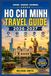 HO CHI MINH TRAVEL GUIDE 2026-2027
